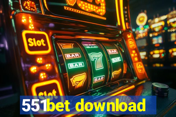 551bet download